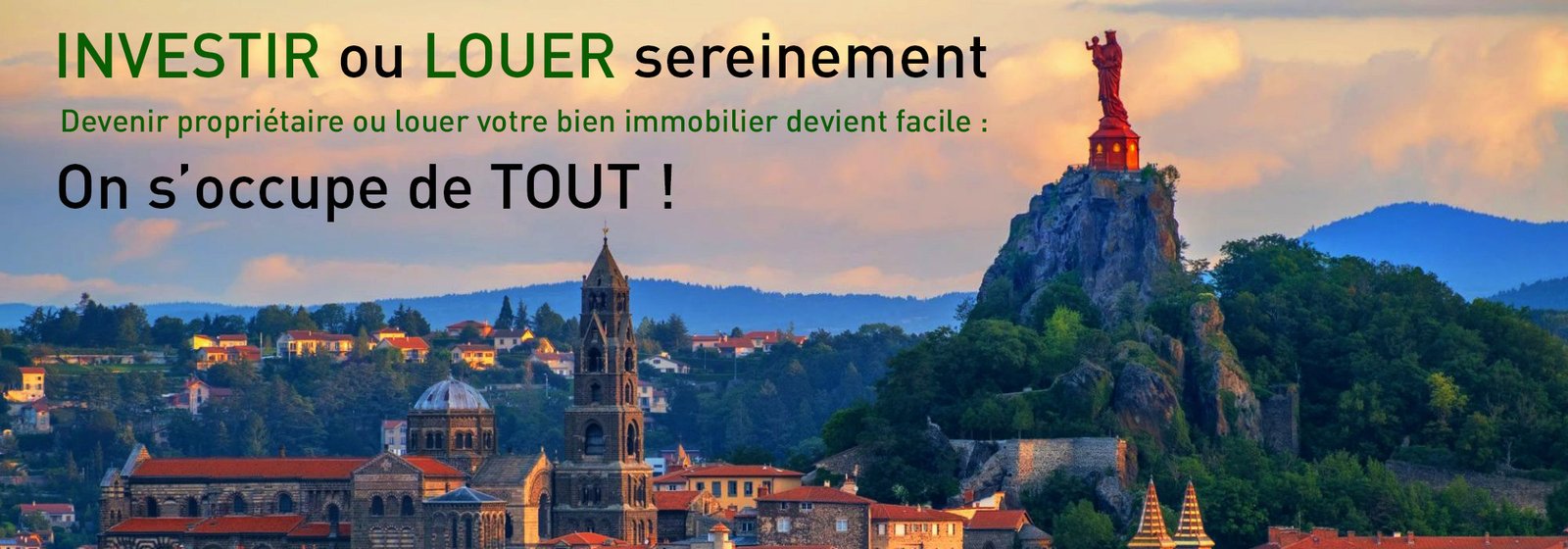 Conciergerie au Puy en Velay pour acheter ou louer votre bien immobilier. Monuments et vierge notre dame de France
